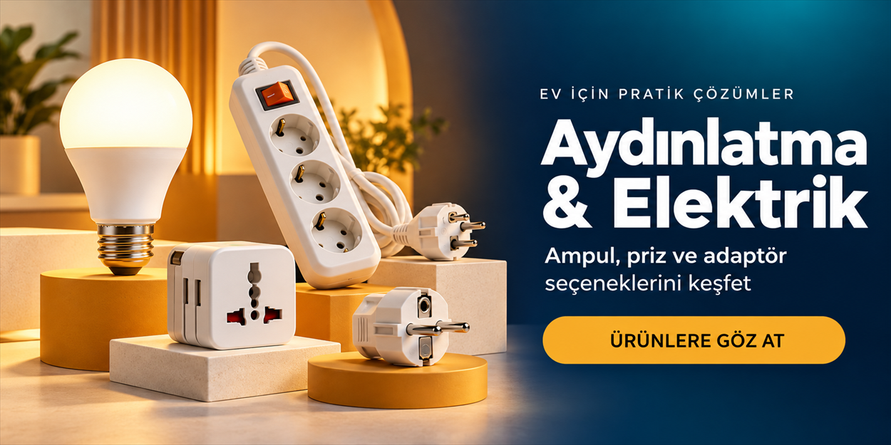 Aydınlatma ve Elektrik Malzemeleri